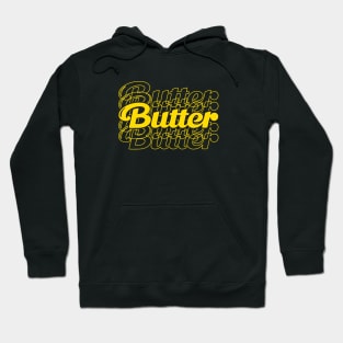 like butter Hoodie